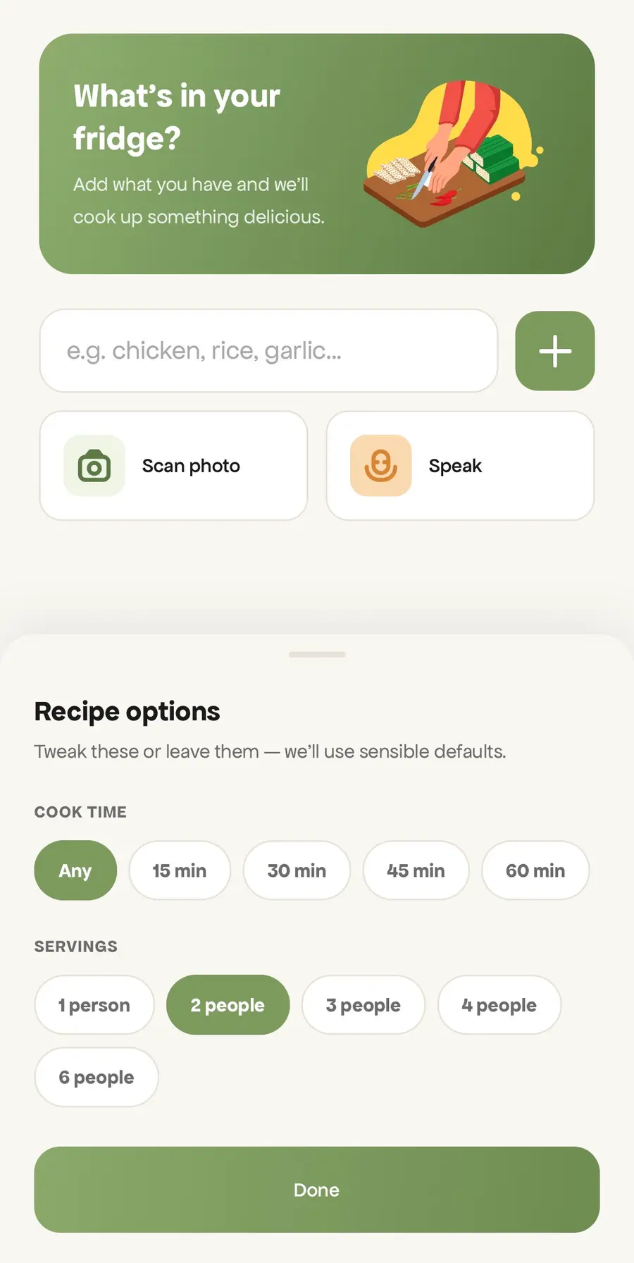 What's in your fridge? Type it, scan it, or say it.